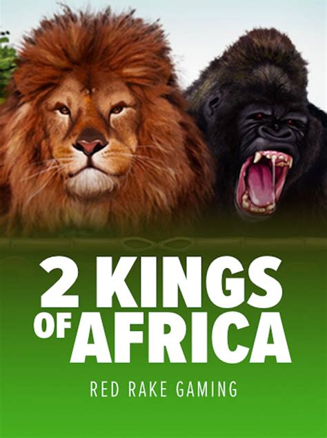 2 Kings Of Africa Netbet