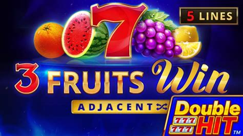 3 Fruits Win Double Hit Review 2024