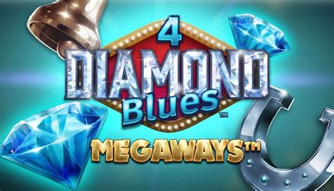 4 Diamond Blues Megaways Slot Gratis