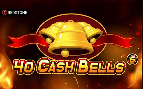 40 Cash Bells Betfair