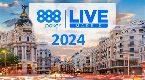 888 Poker Madrid 2024