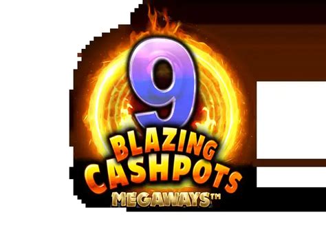 9 Blazing Cashpots Brabet