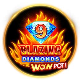 9 Blazing Diamonds Wowpot Bwin