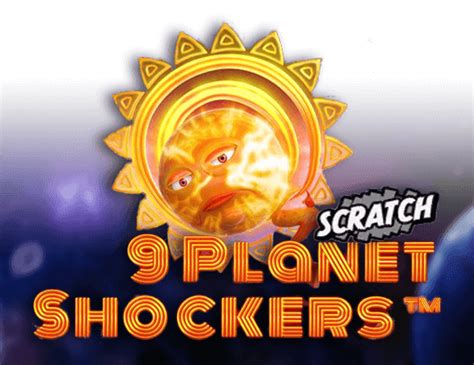 9 Planet Schockers Scratch 1xbet