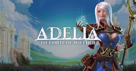 Adelia The Fortune Wielder Novibet