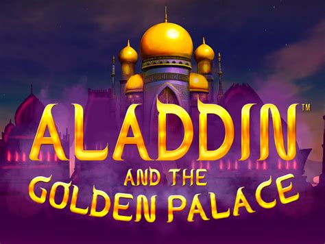 Aladdin And The Golden Palace Betano