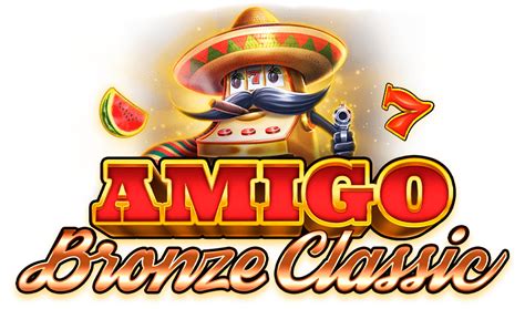 Amigo Bronze Classic Betsson