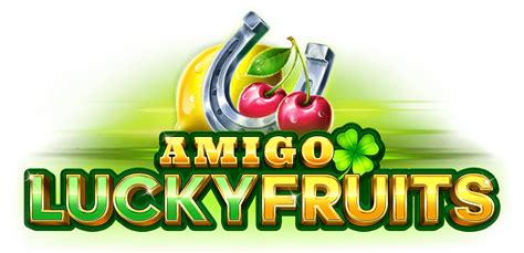 Amigo Lucky Fruits Bwin