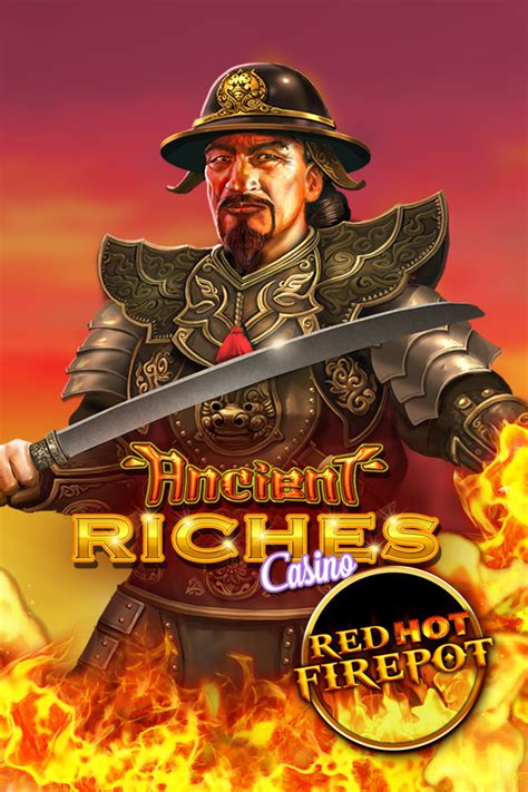 Ancient Riches Casino Red Hot Firepot Novibet