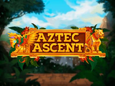 Aztec Ascent Slot - Play Online