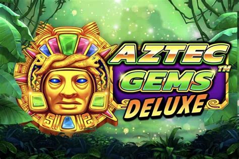 Aztec Gems Deluxe Betfair