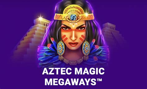 Aztec Magic Megaways Netbet