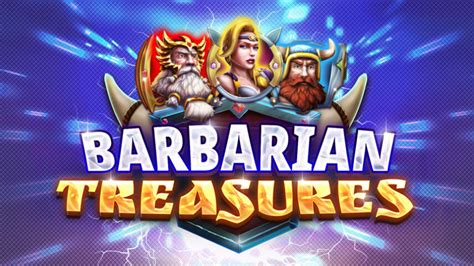Barbarian Treasures Bet365