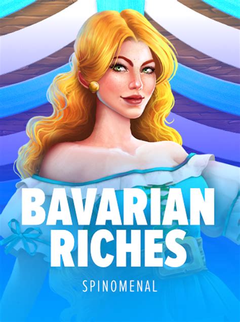Bavarian Riches Betfair
