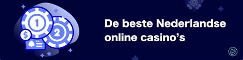 Beste Nederlandse De Casino Online