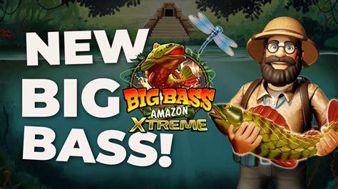 Big Bass Amazon Xtreme Bwin