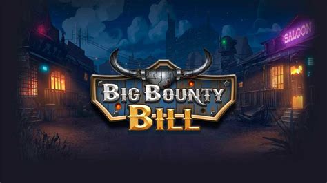 Big Bounty Bill Slot Gratis