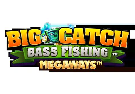 Big Catch Bass Fishing Megaways Brabet