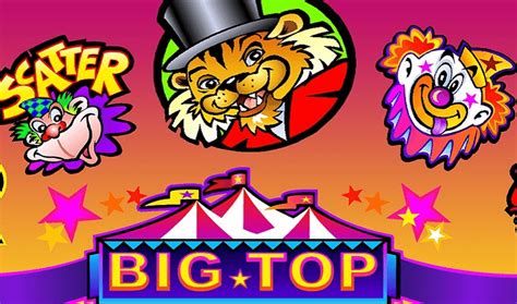 Big Top Slot - Play Online