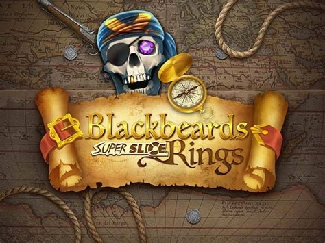 Blackbeards Superslice Rings Blaze