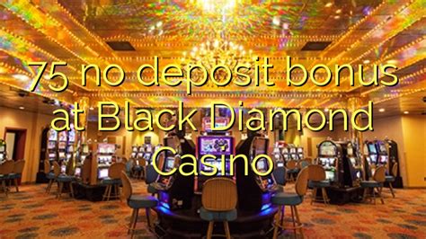 Blackdiamondcasino Login