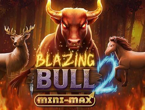 Blazing Bull 2 Mini Max Betway