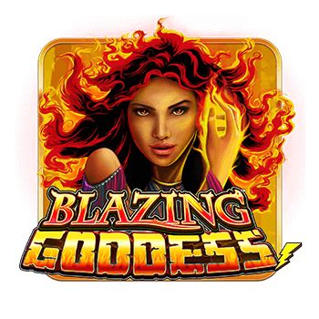 Blazing Goddess Betano