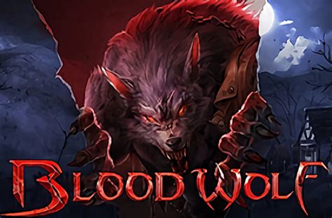 Blood Wolf Legend Bwin