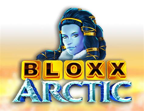 Bloxx Arctic Review 2024