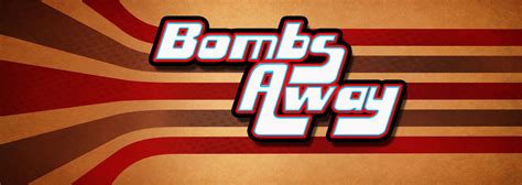 Bombs Away Betsul