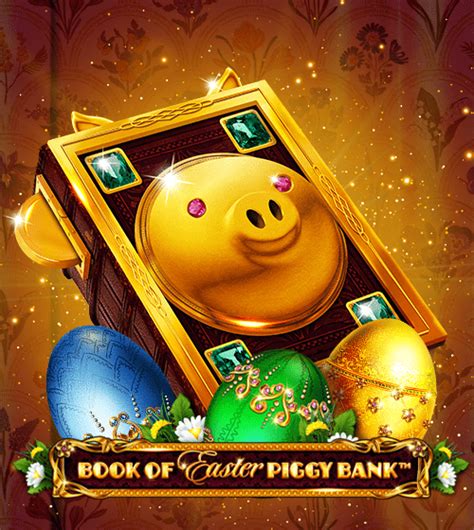 Book Of Easter Piggy Bank Betfair