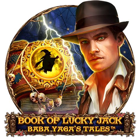 Book Of Lucky Jack Baba Yaga S Tales Leovegas