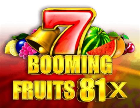 Booming Fruits 81x 888 Casino