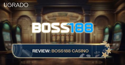 Boss188 Casino Bonus