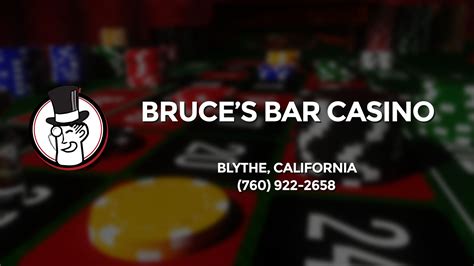 Bruce S Casino Blythe Ca