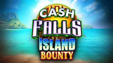 Cash Falls Island Bounty Slot - Play Online