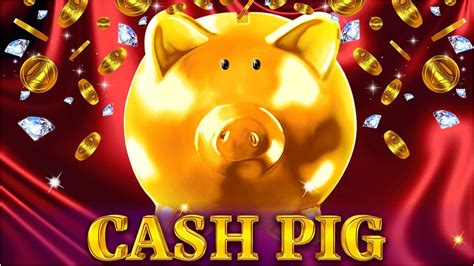 Cash Pig Brabet