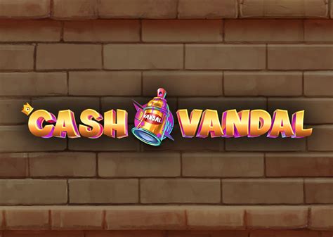 Cash Vandal Betano