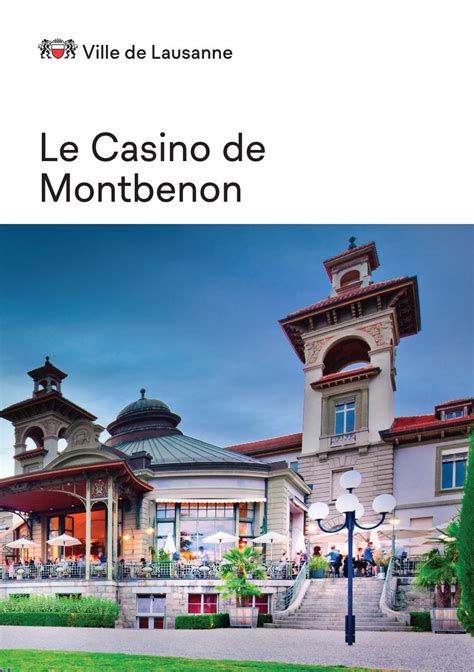 Casino De Montbenon Lausanne Adresse