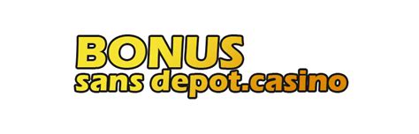 Casino En Ligne Avec Bonus De Bienvenue Sans Deposito