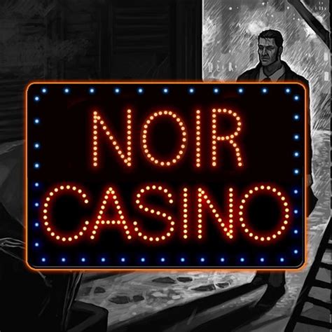 Casino Noir