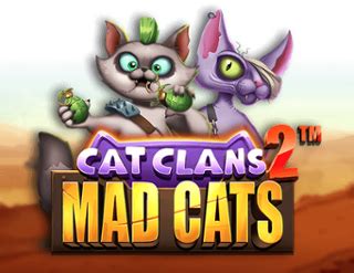 Cat Clans 2 Mad Cats Brabet