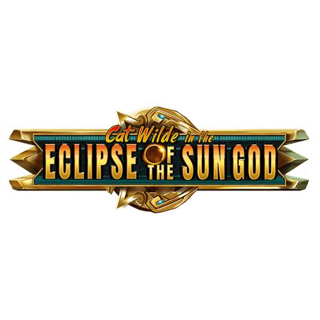Cat Wilde In The Eclipse Of The Sun God Betfair