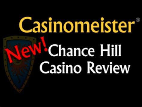 Chance Hill Casino Online