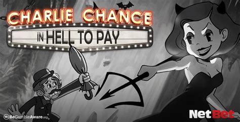 Charlie Chance In Hell To Pay Netbet
