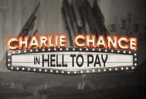 Charlie Chance In Hell To Pay Parimatch