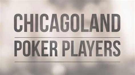 Chicagoland Poker