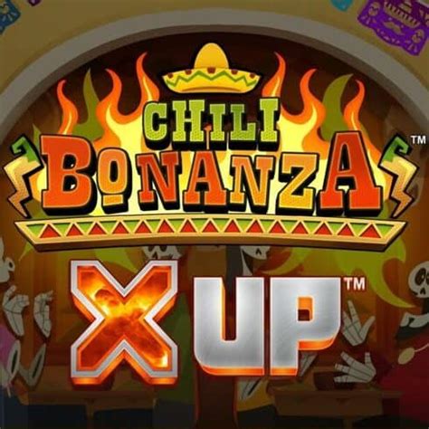 Chili Bonanza X Up Pokerstars