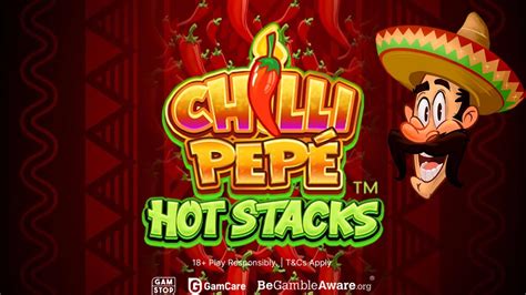 Chilli Pepe Hot Stacks Bwin