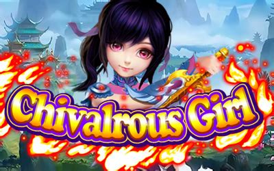 Chivalrous Girl Review 2024